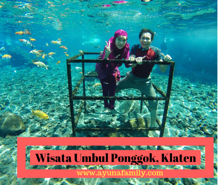 umbul ponggok - ayunafamily.com