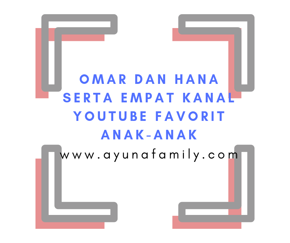 youtube - ayunafamily.com
