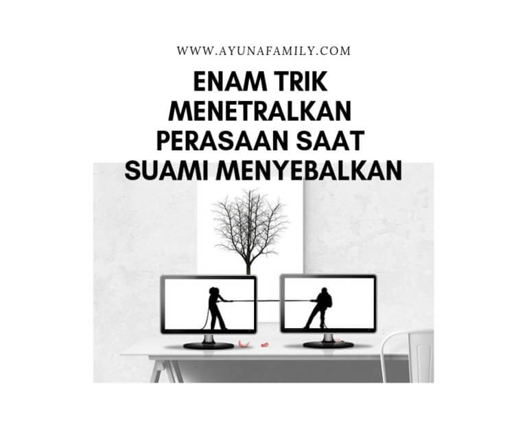 suami menyebalkan - ayunafamily.com