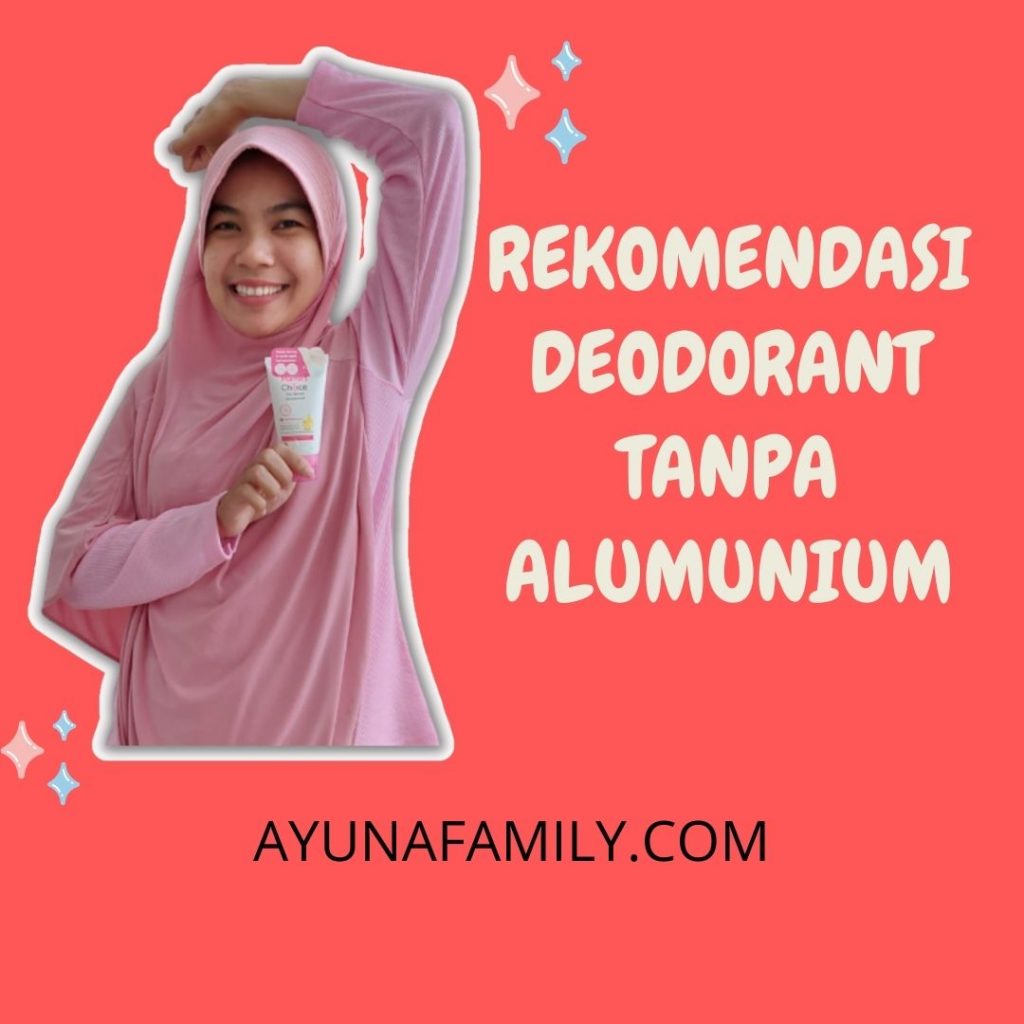 Rekomendasi deodorant tanpa alumunium dari Mama's Choice